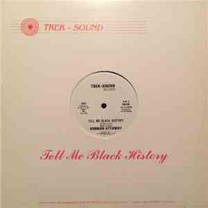 Herman Attaway - Tell Me Black History