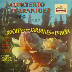 Joaquin Rodrigo, Narciso Yepes, Manuel de Falla, Gonzalo Soriano, Orquesta  ...