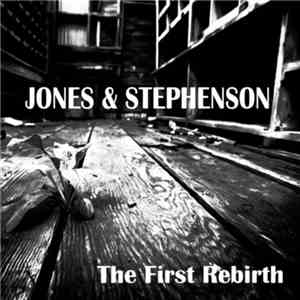 Jones & Stephenson - The First Rebirth (X-Ray & Coutts 'Unified' Mix)