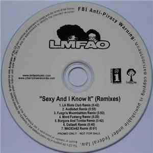 LMFAO - Sexy And I Know It (Remixes)