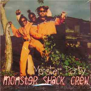 Monster Shack Crew - Monster Party