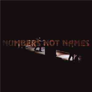 Numbers Not Names - Numbers Not Names