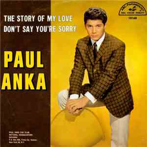Paul Anka - The Story Of My Love