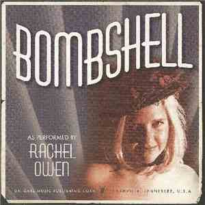 Rachel Owen - Bombshell