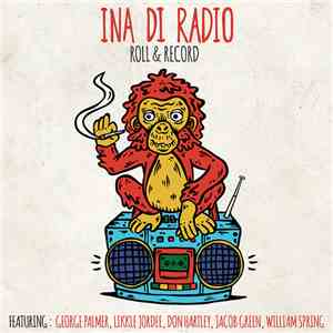 Roll & Record - Ina Di Radio