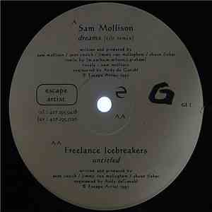 Sam Mollison / Freelance Icebreakers - Dreams (Tilt Remix) / Untitled