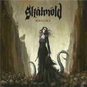Skálmöld - Börn Loka