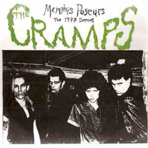 The Cramps - Memphis Poseurs - The 1977 Demos