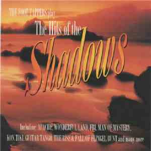 The Foot Tappers - The Foot Tappers Play The Hits Of The Shadows