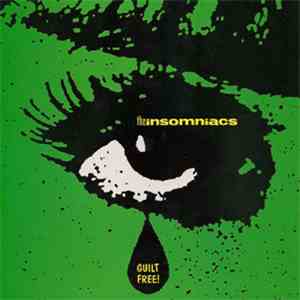 The Insomniacs - Guilt Free