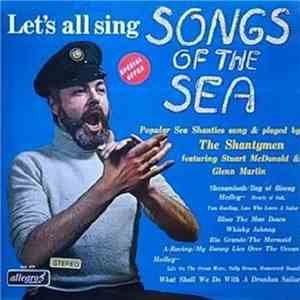 The Shantymen Featuring Stuart McDonald  & Glenn Martin  - Let's All Sing S ...