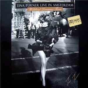 Tina Turner - Live In Amsterdam - Wildest Dreams Tour