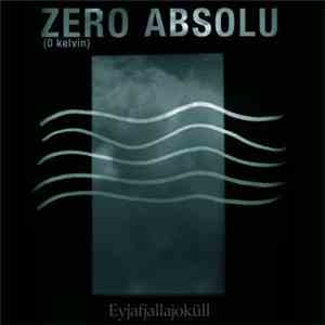 Zero Absolu - Eyjafjallajoküll