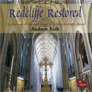 Andrew Kirk  - Redcliffe Restored