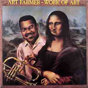 Art Farmer - Work Of Art