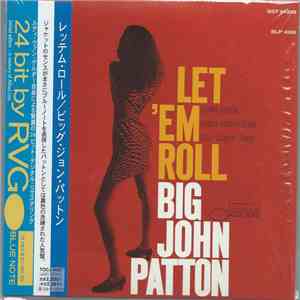 Big John Patton - Let 'Em Roll