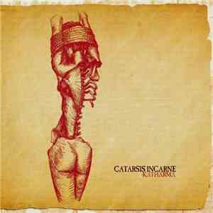 Catarsis Incarne - Katharma