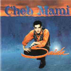 Cheb Mami - Saïda