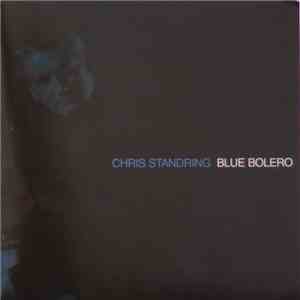 Chris Standring - Blue Bolero