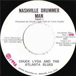Chuck Lyda And The Atlanta Blues - Nashville Drummer Man