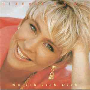 Claudia Jung - Du Ich Lieb Dich