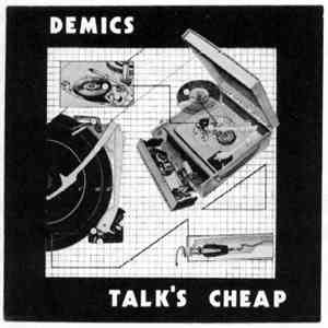 Demics - Talk's Cheap