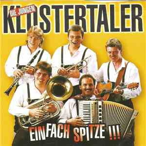 Die Jungen Klostertaler - Einfach Spitze!!!