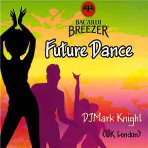 DJ Mark Knight - Future Dance