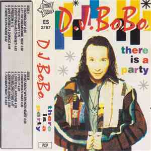 D.J.Bobo - There Is A Party