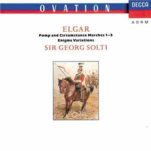 Elgar, Georg Solti, The Chicago Symphony Orchestra - Pomp And Circumstance ...