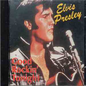 Elvis Presley - Good Rockin' Tonight