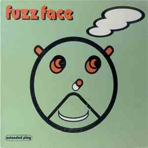 Fuzz Face - Fuzz Face (EP)