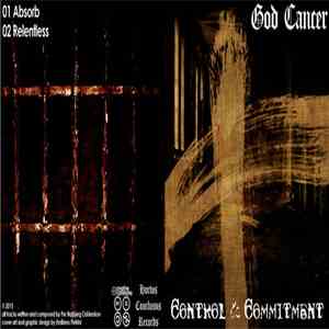 God Cancer - Control & Commitment