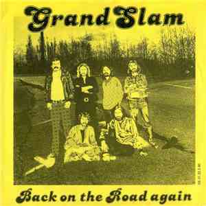 Grand Slam  - Back On The Road Again