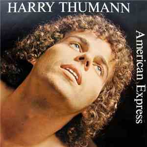 Harry Thumann - American Express
