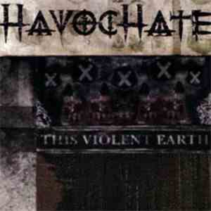 Havoc Hate - This Violet Earth