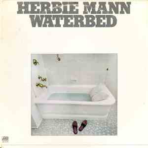 Herbie Mann - Waterbed