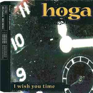 Hoga - I Wish You Time