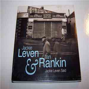 Ian Rankin & Jackie Leven - Jackie Leven Said