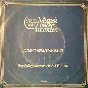 Johann Sebastian Bach - Brandenburgs Concert No. 2 In F