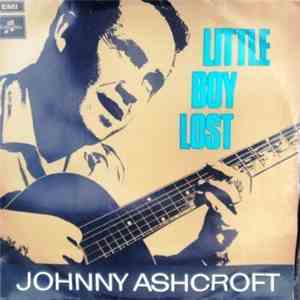 Johnny Ashcroft - Little Boy Lost