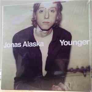 Jonas Alaska - Younger