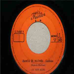 Los Teen Agers - Ramita De Matimba