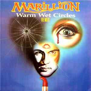 Marillion - Warm Wet Circles (Remix)