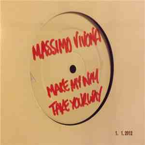 Massimo Vivona - Make My Way / Take Your Way