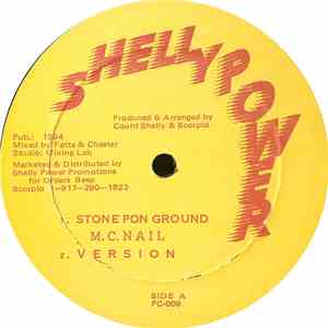 M.C. Nail - Stone Pon Ground / Gay Man Fe Move