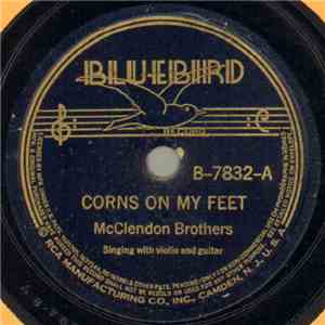 McClendon Brothers - Corns On My Feet / Goin' To Have A Big Time Tonight