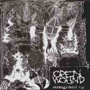 Open Wound - Stranglehold E.P.