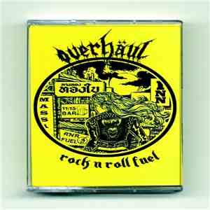 Overhäul - Rock N Roll Fuel