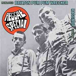 Pama Dice / Oswald Nethersole & The Hippy Boys - Brixton Pum Pum  Wrecker / Raggmop